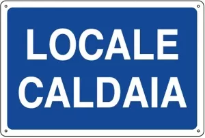 CARTELLO IN ALLUMINIO LOCALE CALDAIA 0410.12.40 D&B