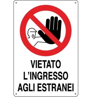 CARTELLO ALL. DIVIETO INGRESSO ESTRANEI 0110.38.30 D&B