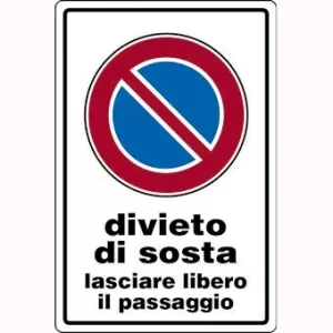 CARTELLO ALL. DIV. SOSTA PASSAGGIO LIBERO 0540.00.70 D&B