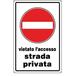 CARTELLO ALL DIV.ACCESSO STRADA PRIVATA 0540.14.40 D&B