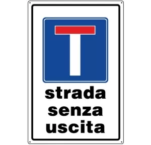 CARTELLO ALL. STRADA SENZA USCITA 0540.29.00 D&B