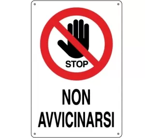 CARTELLO ALL. STOP NON AVVICINARSI 0110.31.00 D&B