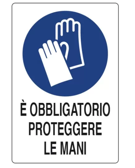 Cartello all. obblig proteggere mani m0093910 d&b verona