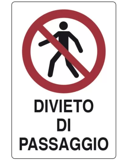 Cartello al. divieto di passaggio p0043420 d&b